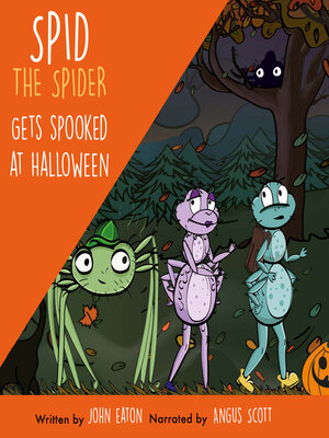 cover image of Spid the Spider Gets Spooked at Halloween